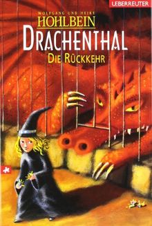 Drachenthal: Die Rückkehr