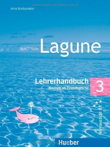 Lagune 3: Deutsch als Fremdsprache / Lehrerhandbuch