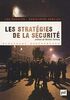 Les stratégies de la sécurité: 2002-2007. Avec 150 propositions pour aller plus loin (Questions judiciaires)