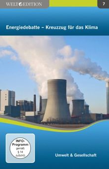 Welt Edition: Energiedebatte / Kreuzzug für das Klima