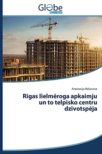 Rīgas lielmēroga apkaimju un to telpisko centru dzīvotspēja