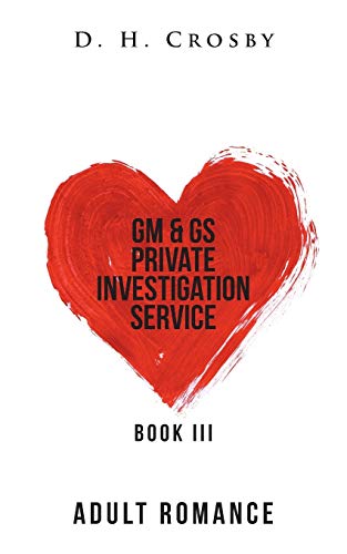 GM & GS Private Investigation Service: Book III