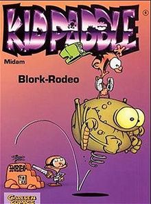 Kid Paddle, Bd.6, Blork-Rodeo