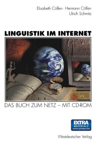Linguistik im Internet: Das Buch zum Netz _ mit CD-ROM
