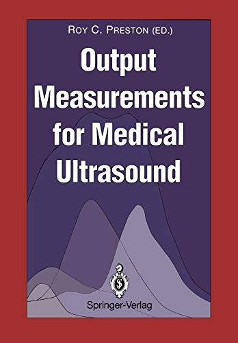 Output Measurements for Medical Ultrasound