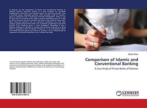 Comparison of Islamic and Conventional Banking: A Case Study of Private Banks of Pakistan