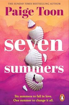 Seven Summers: An epic love story from the Sunday Times bestselling author