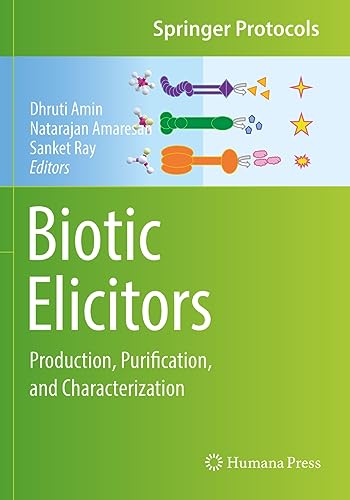 Biotic Elicitors: Production, Purification, and Characterization (Springer Protocols Handbooks)