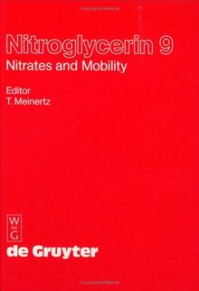 Nitroglycerin 9. Nitrates and Mobility: Nitrates and Mobility 9th