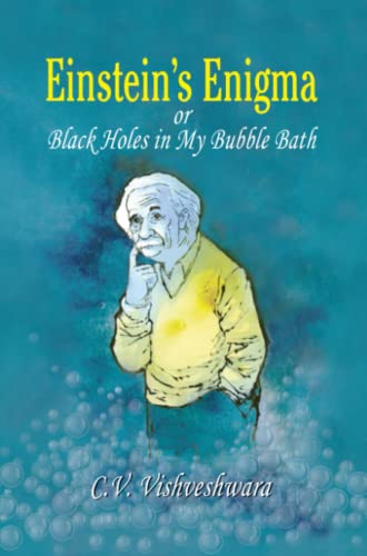 Einstein's Enigma or Black Holes in My Bubble Bath: or Black Holes in My Bubble Bath