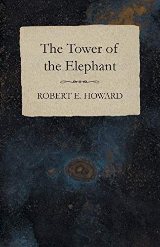 The Tower of the Elephant