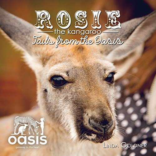 Rosie The Kangaroo: Tails from the Oasis