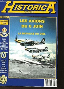 Les Avions du 6 juin : dans la bataille du ciel