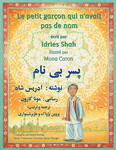 Le Petit garçon qui n'avait pas de nom: Edition français-dari (Histoires-enseignement)