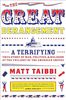 The Great Derangement: A Terrifying True Story of War, Politics, and Religion at the Twilight of the American Empire