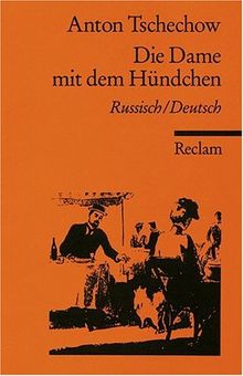 Die Dame mit dem Hündchen [Zweisprachig]