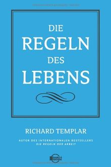 Die Regeln des Lebens