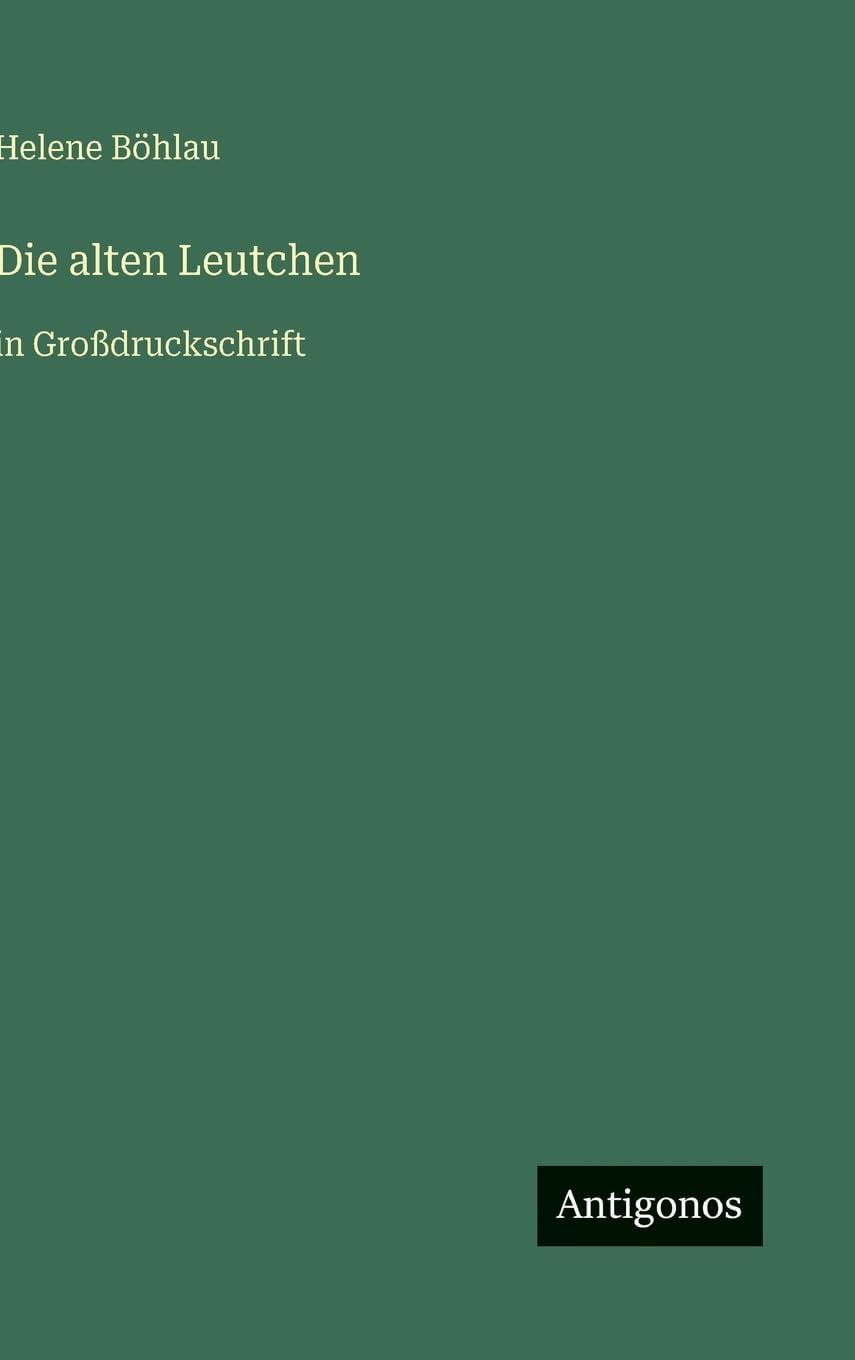 Die alten Leutchen: in Großdruckschrift