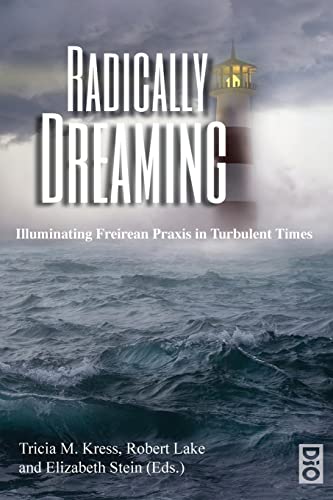 Radically Dreaming