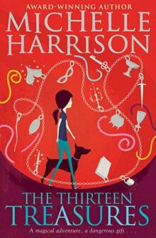 The Thirteen Treasures (13 Treasures, Band 1)