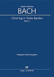 Christ lag in Todes Banden (Klavierauszug): Kantate zum 1. Ostertag BWV 4, 1707/08 (?) (vor 1714)