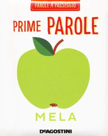 Prime parole. Parole a passeggio (Fiabe a passeggio)
