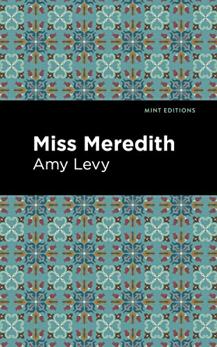 Miss Meredith (Mint Editions―Reading With Pride)