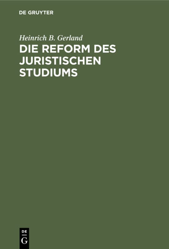 Die Reform des juristischen Studiums