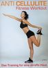 Anti Cellulite Fitness Workout - Das Training für eine straffe Haut - DVD