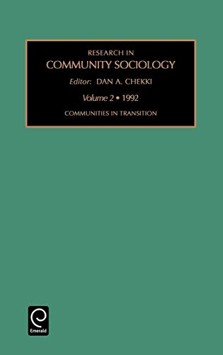 Res Com Sociol V2 (RESEARCH IN COMMUNITY SOCIOLOGY, Band 2)