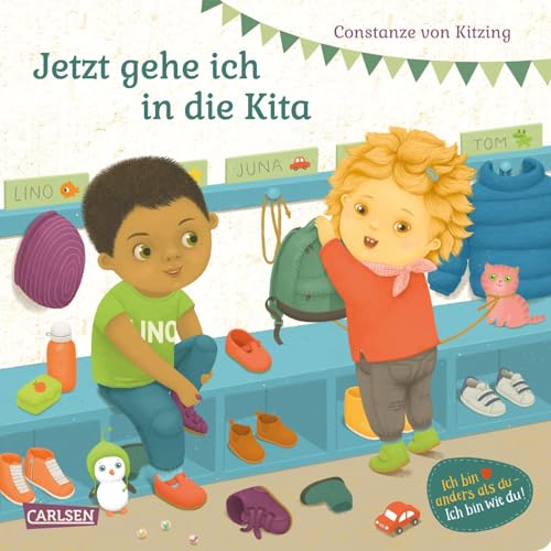 Kitzing, Constanze Von: Jetzt gehe ich in die Kita