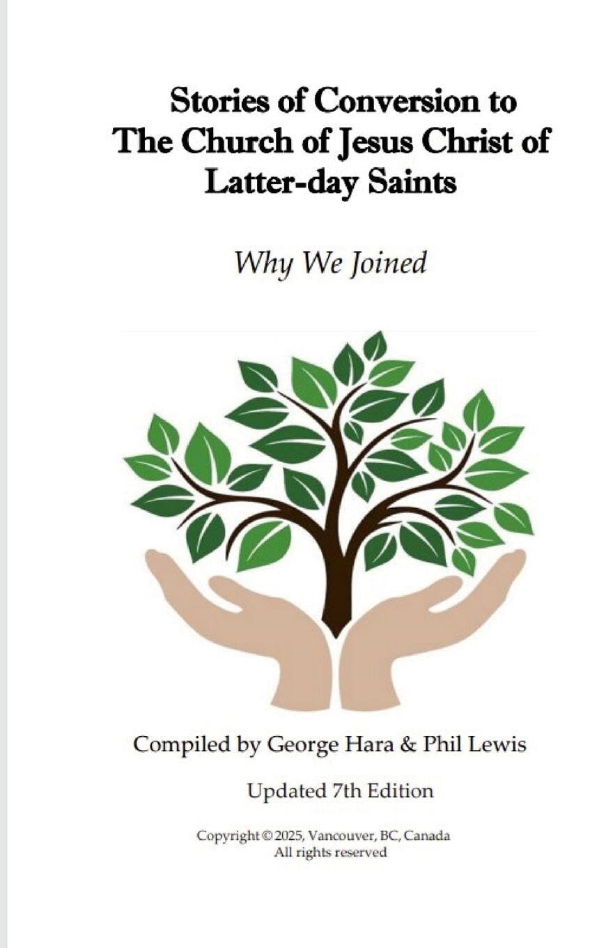 Stories of Conversion to The Church of Jesus Christ of Latter-day Saints