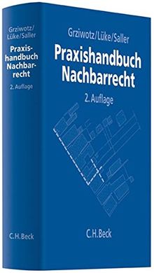 Praxishandbuch Nachbarrecht