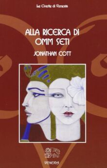 Alla ricerca di Omm Seti