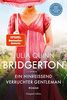 Bridgerton - Ein hinreißend verruchter Gentleman: Roman