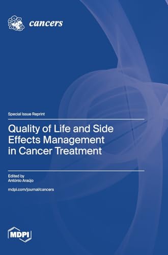 Quality of Life and Side Effects Management in Cancer Treatment