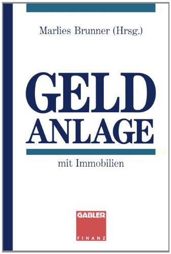 Geldanlage mit Immobilien