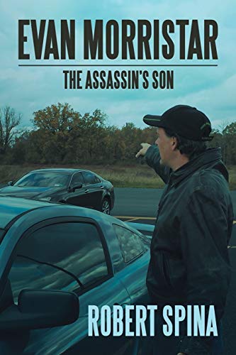 Evan Morristar: The Assassin’s Son