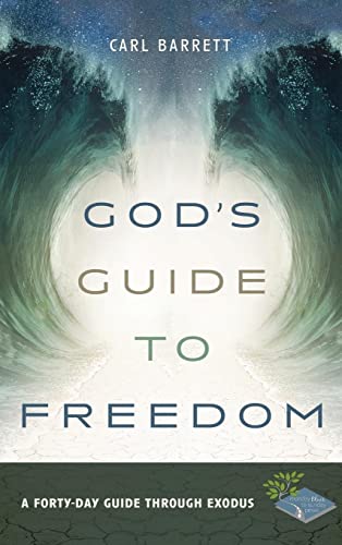 God's Guide to Freedom (Monday Blues to Sunday Pews)