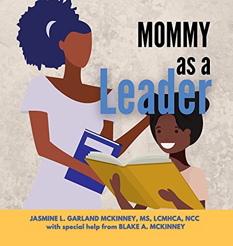 Mommy as a Leader
