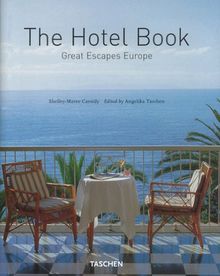 The hotel book : great escapes Europe