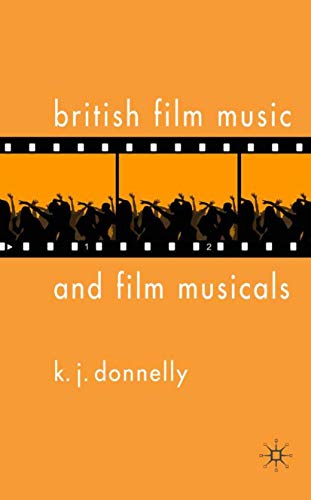 British Film Music and Film Musicals