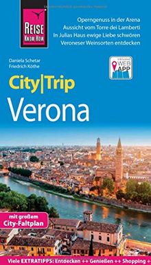 Reise Know-How CityTrip Verona: Reiseführer mit Stadtplan und kostenloser Web-App