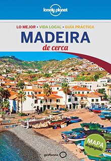 Madeira de cerca (Guías De cerca Lonely Planet)