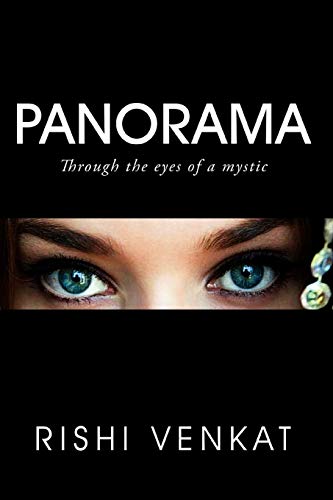 Panorama: Through the Eyes of a Mystic