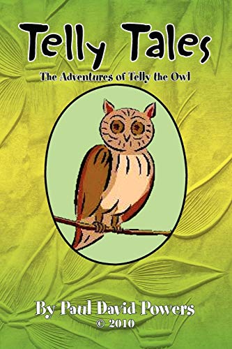 Telly Tales: The Adventures of Telly the Owl