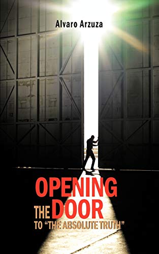 Opening the Door to The Absolute Truth