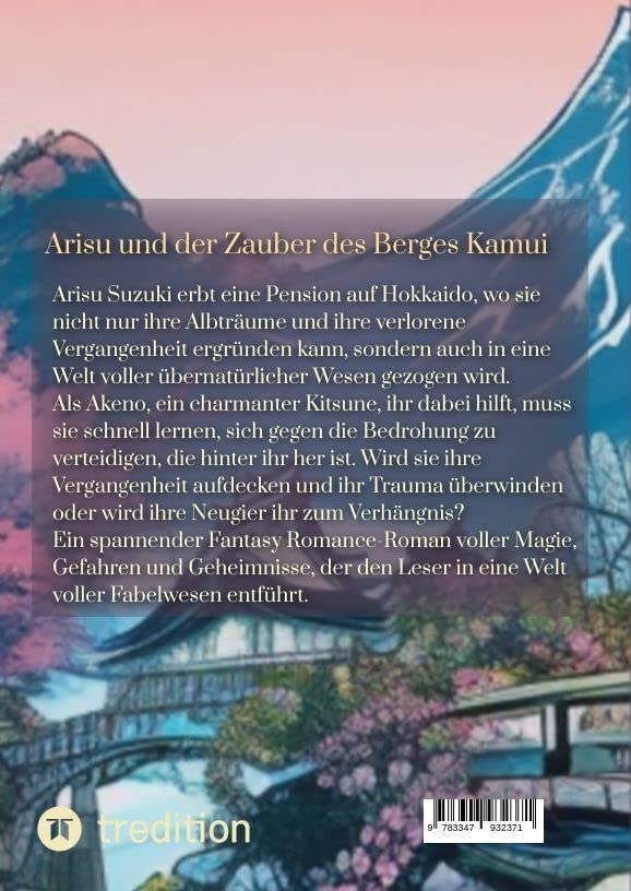 Arisu und der Zauber des Berges Kamui - Band 1: Kitsune