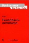 Die Roten Hefte, Bd.6, Feuerlöscharmaturen