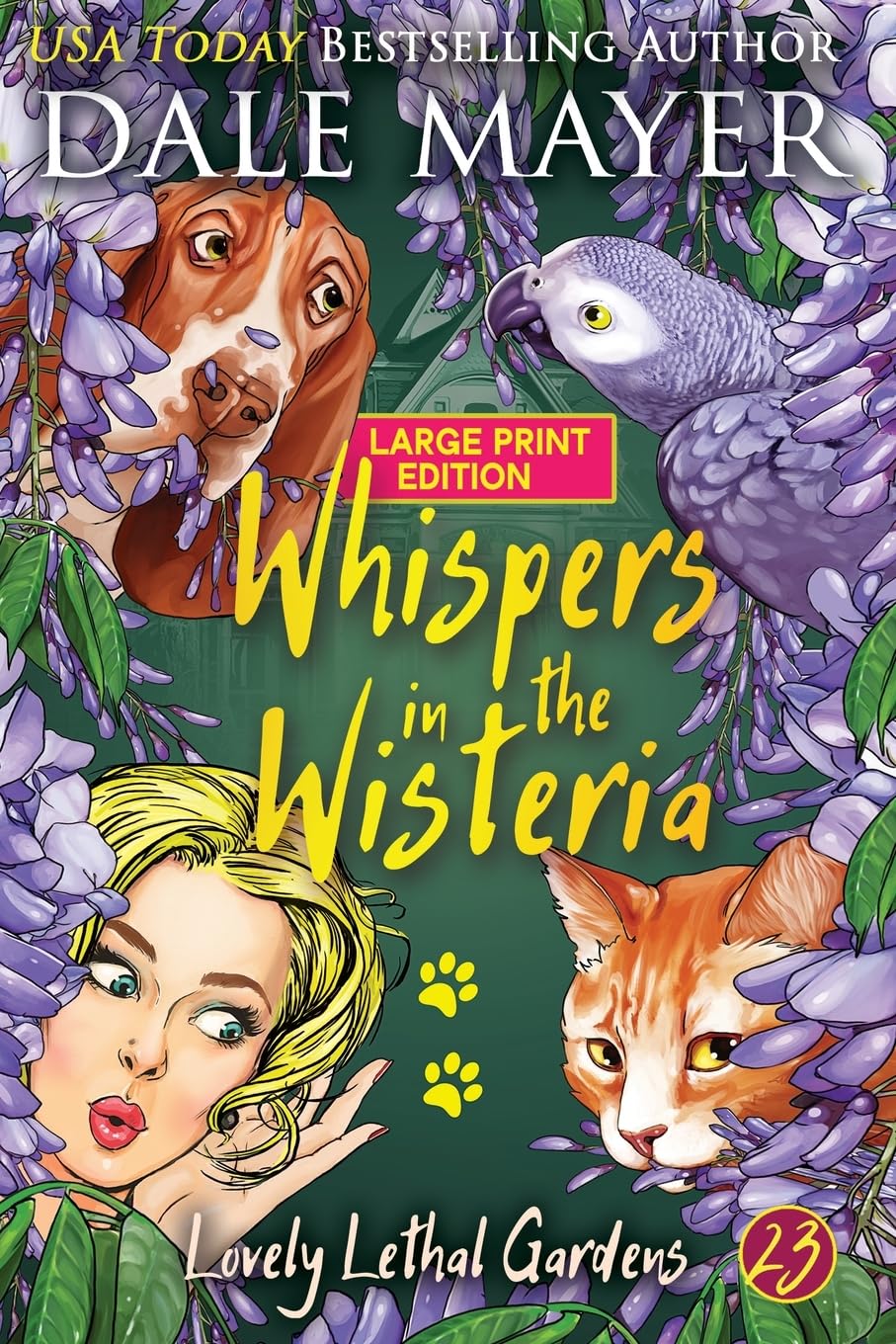 Whispers in the Wisteria (Lovely Lethal Gardens (Large Print, Softcover), Band 23)